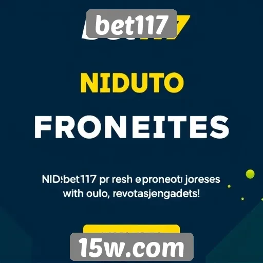 bet117 oferece promoção exclusiva para novos jogadores